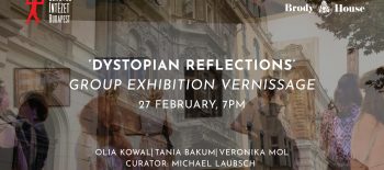 ‘Dystopian Reflections’ Vernissage