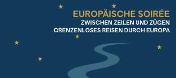2026-05-06 LITERATUR & MUSIK Europäische Soiree – Grafik_960x540xp_ohneDaten