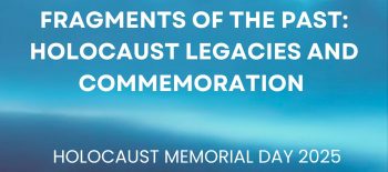 Fragments of the Past Holocaust Legacies and Commemoration