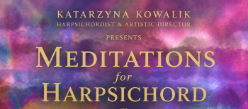 Meditations for harpsichord world premiere