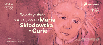 Affiche ballade guidée Marie Curie Polonika