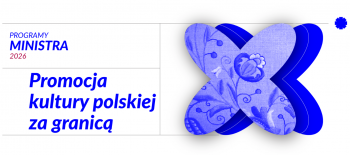 Promocja kultury polskiej za granicą 2026